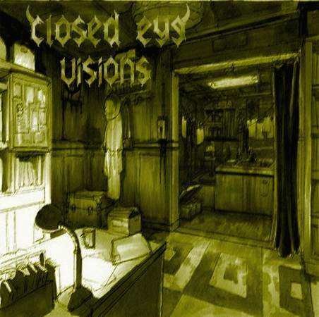 Closed Eye Visions : For Every Cause...